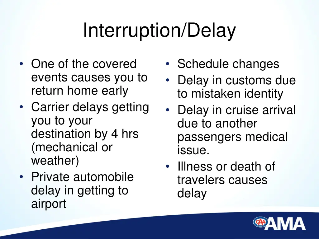 interruption delay