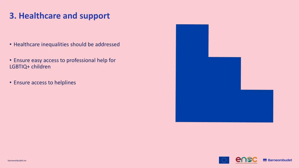 3 healthcare and support