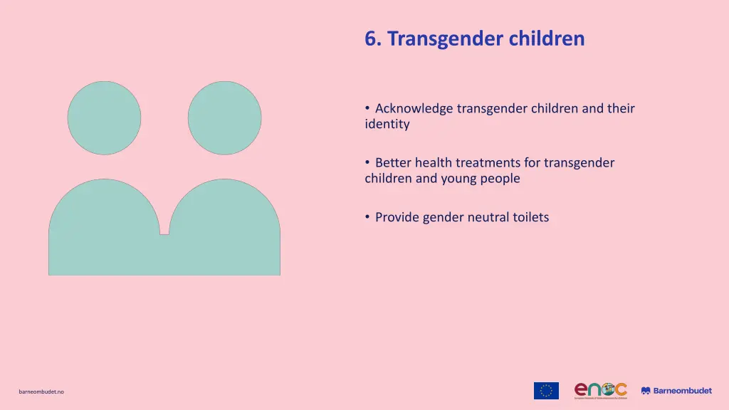 6 transgender children