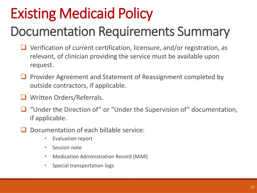existing medicaid policy existing medicaid policy