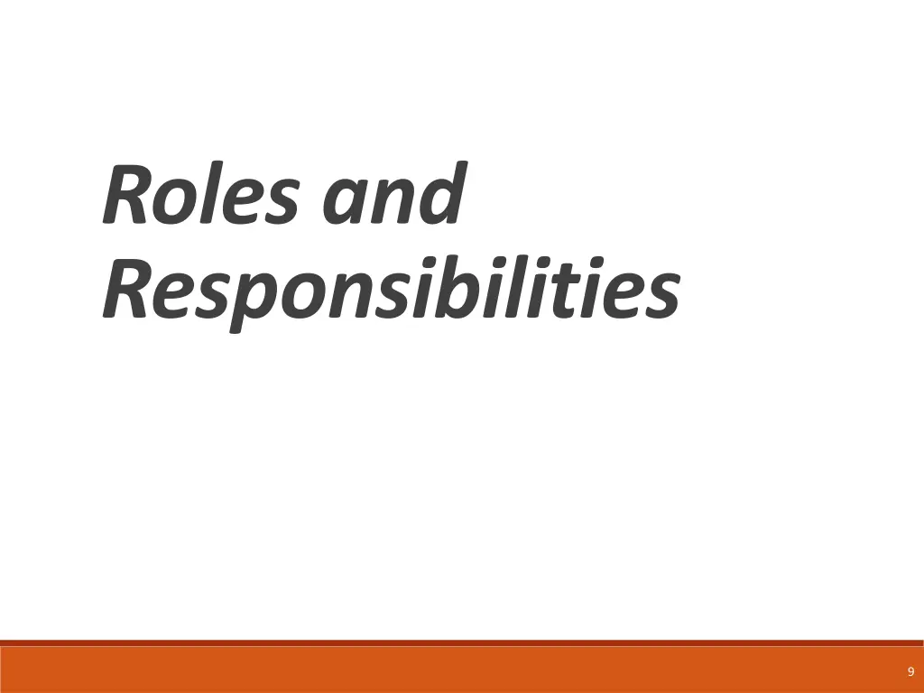 roles and responsibilities