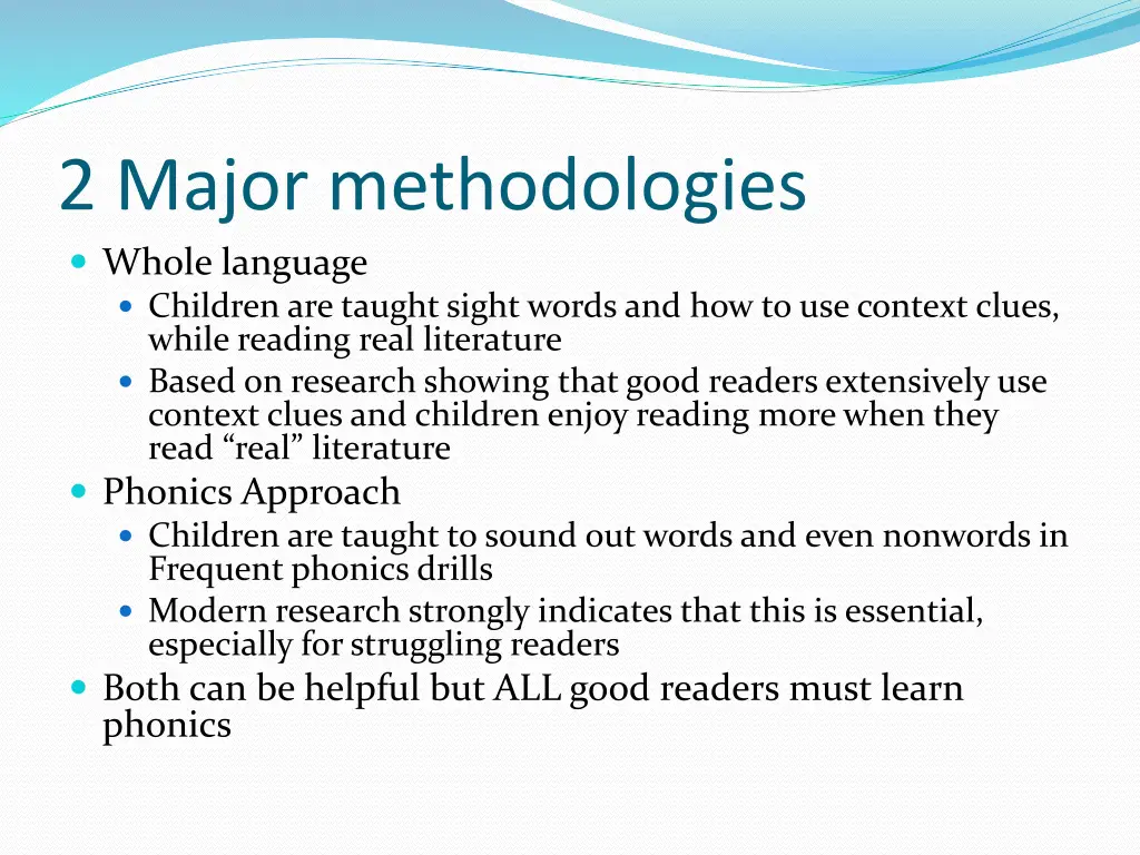 2 major methodologies whole language children
