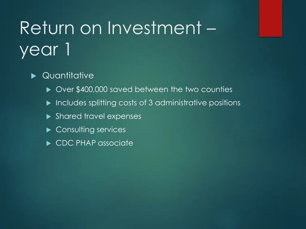 return on investment year 1