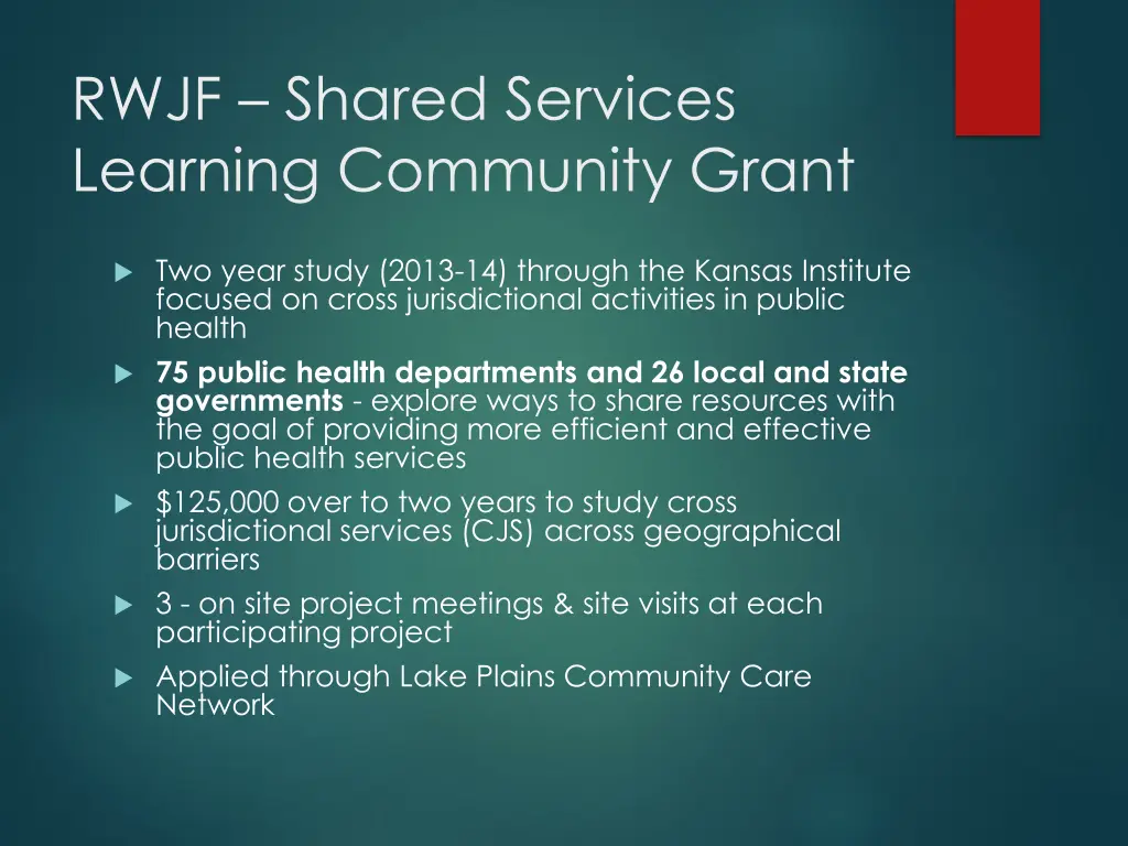 rwjf shared services learning community grant