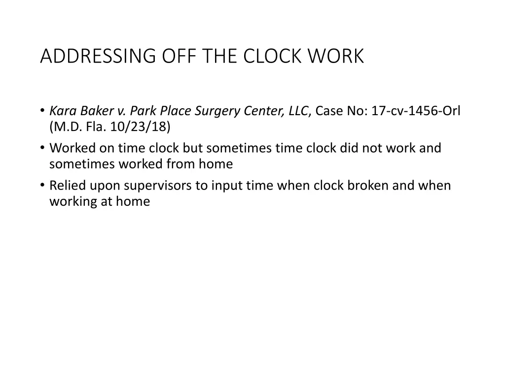 addressing off the clock work 1