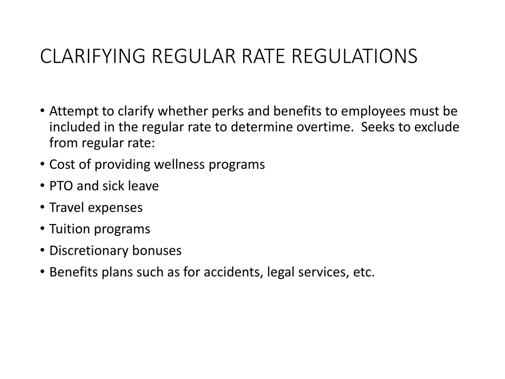 clarifying regular rate regulations 1
