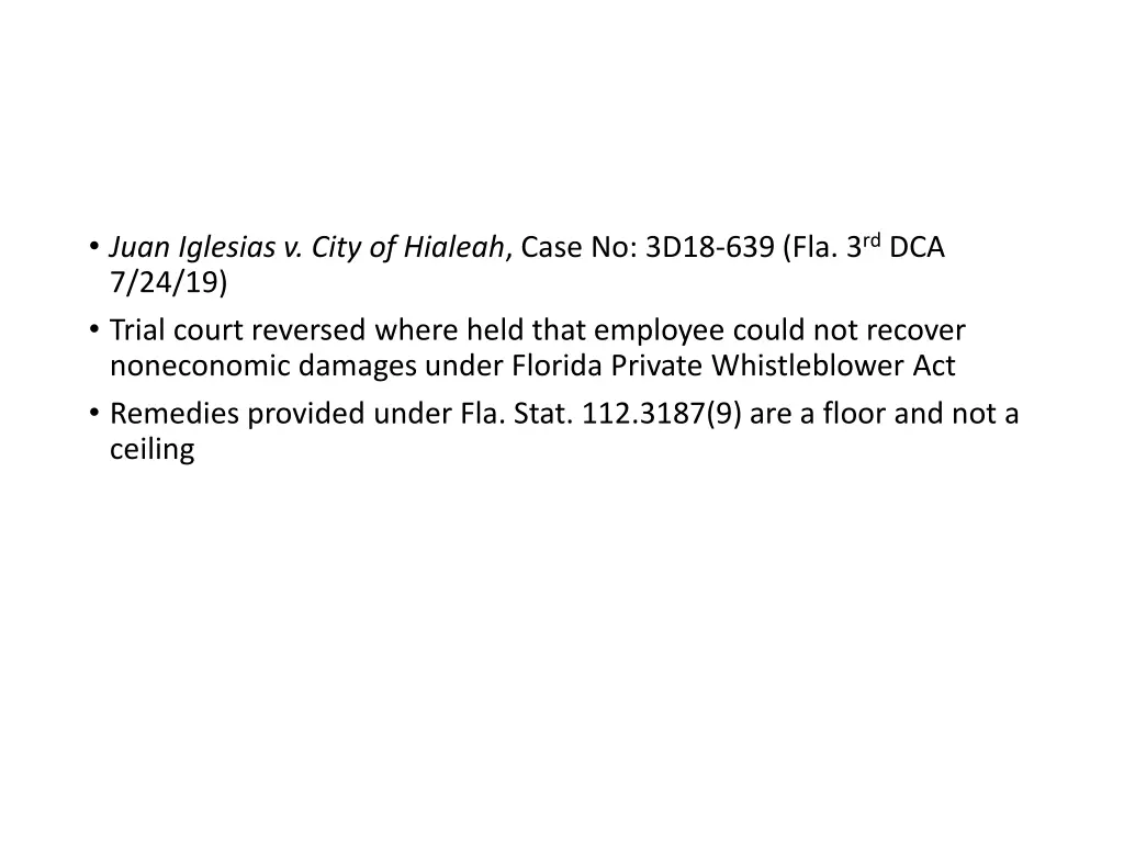juan iglesias v city of hialeah case no 3d18