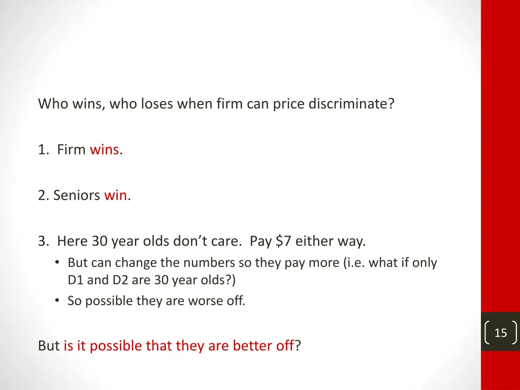 who wins who loses when firm can price