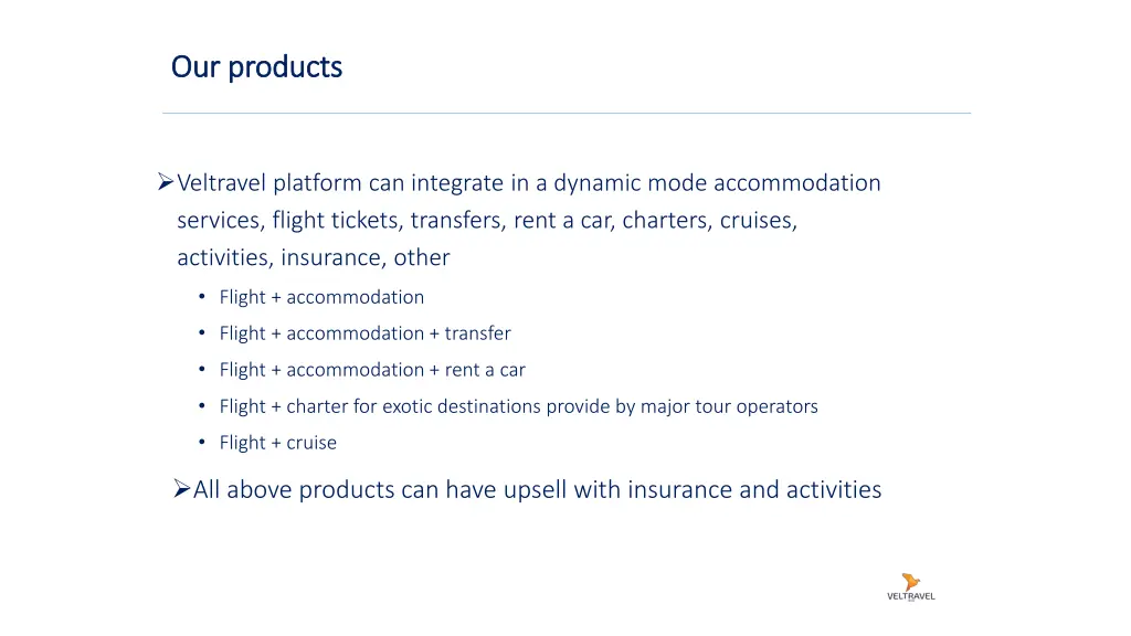 our products our products