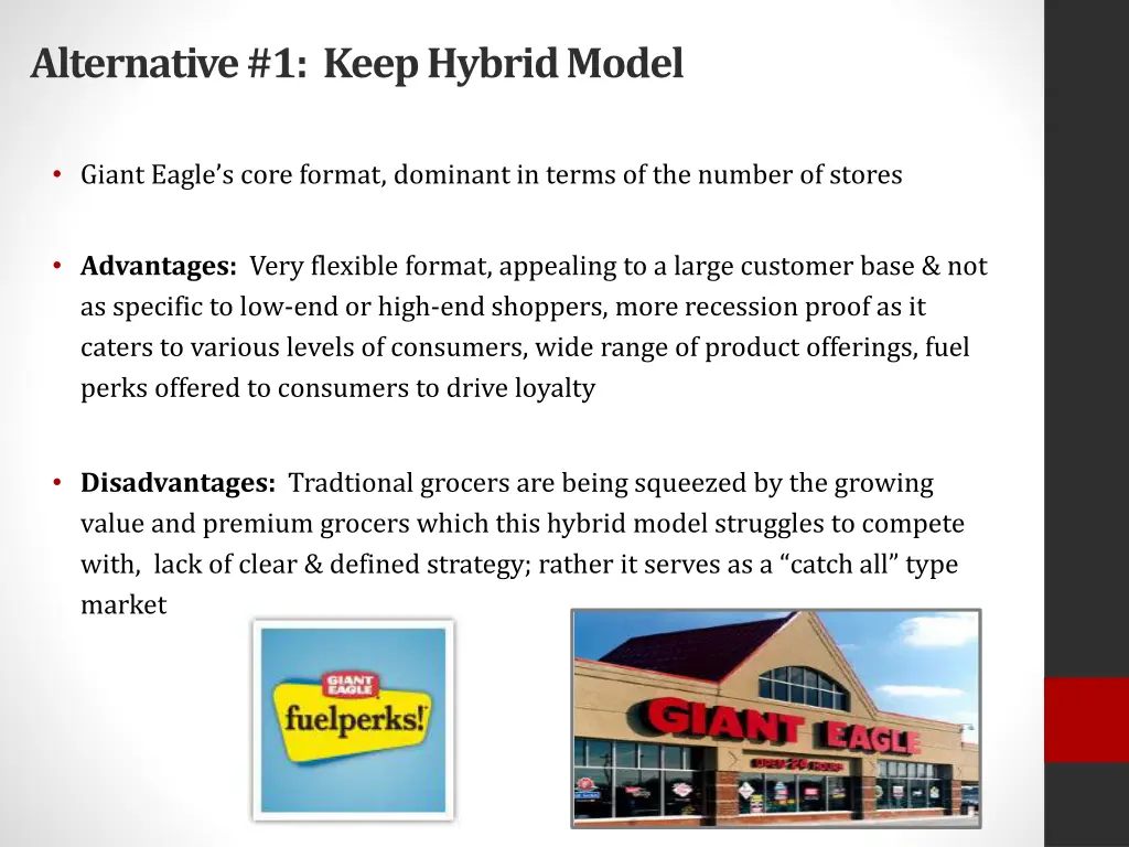 alternative 1 keep hybrid model