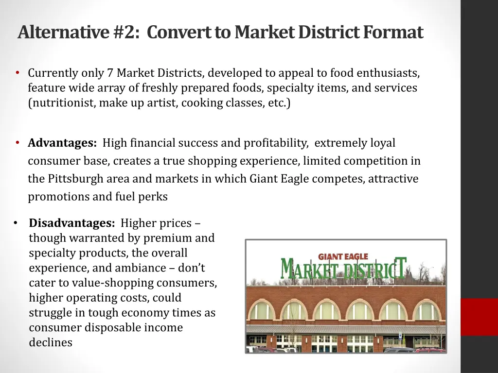 alternative 2 convert to market district format