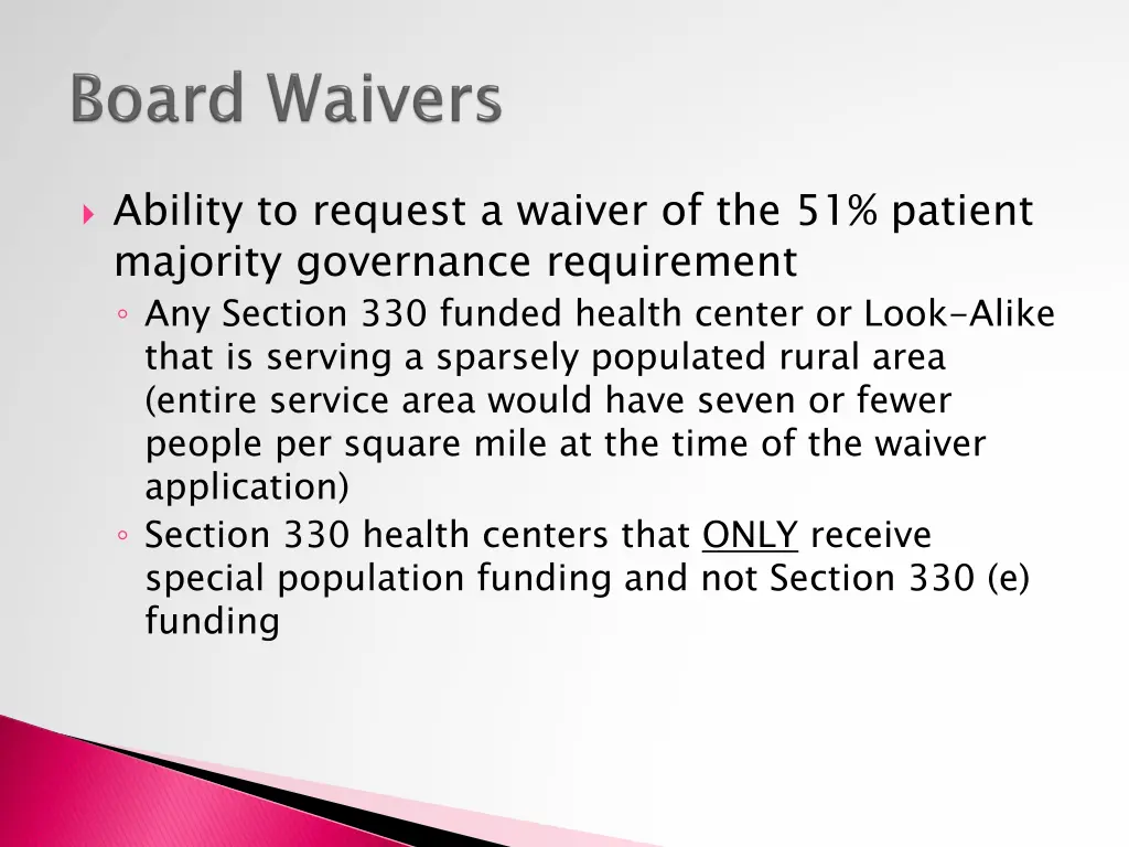 ability to request a waiver of the 51 patient