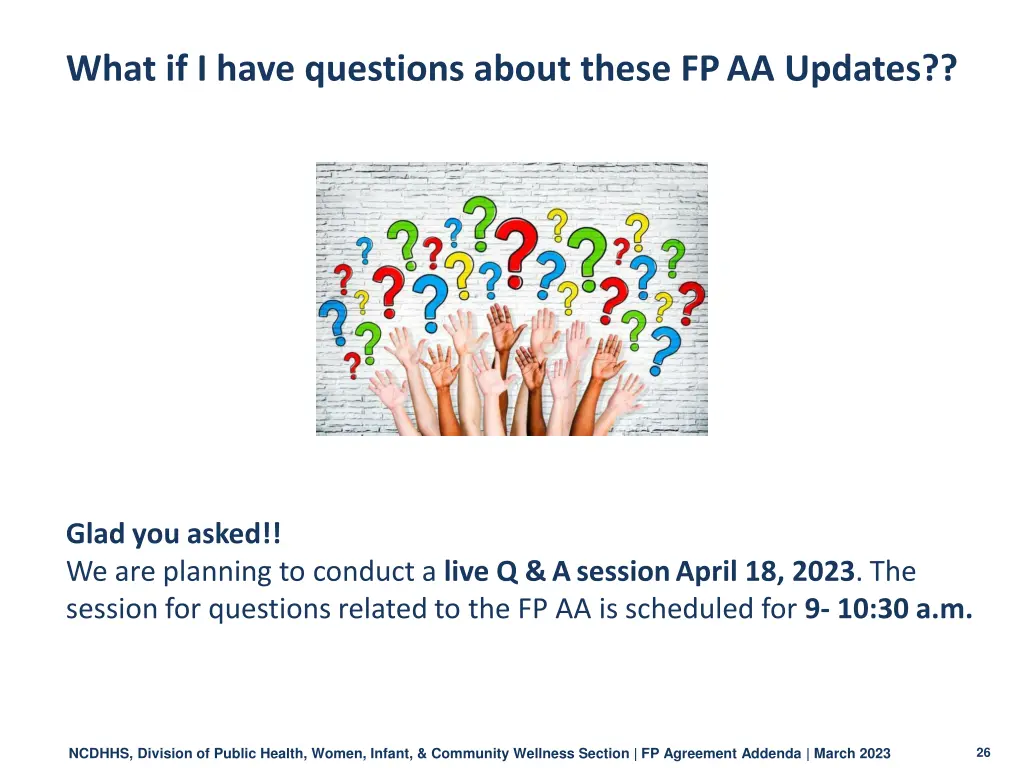 what if i have questions about these fpaa updates