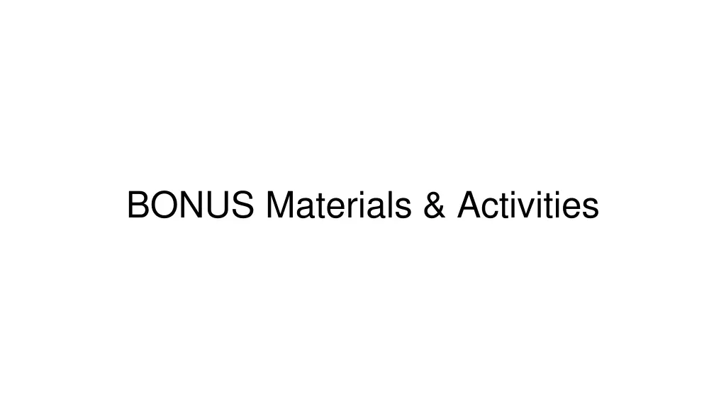 bonus materials activities
