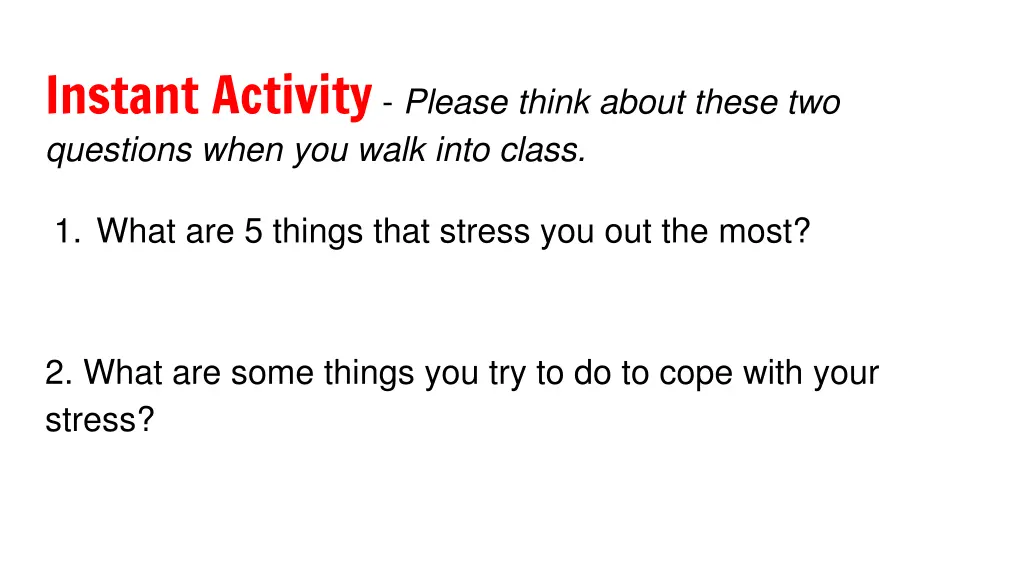 instant activity please think about these
