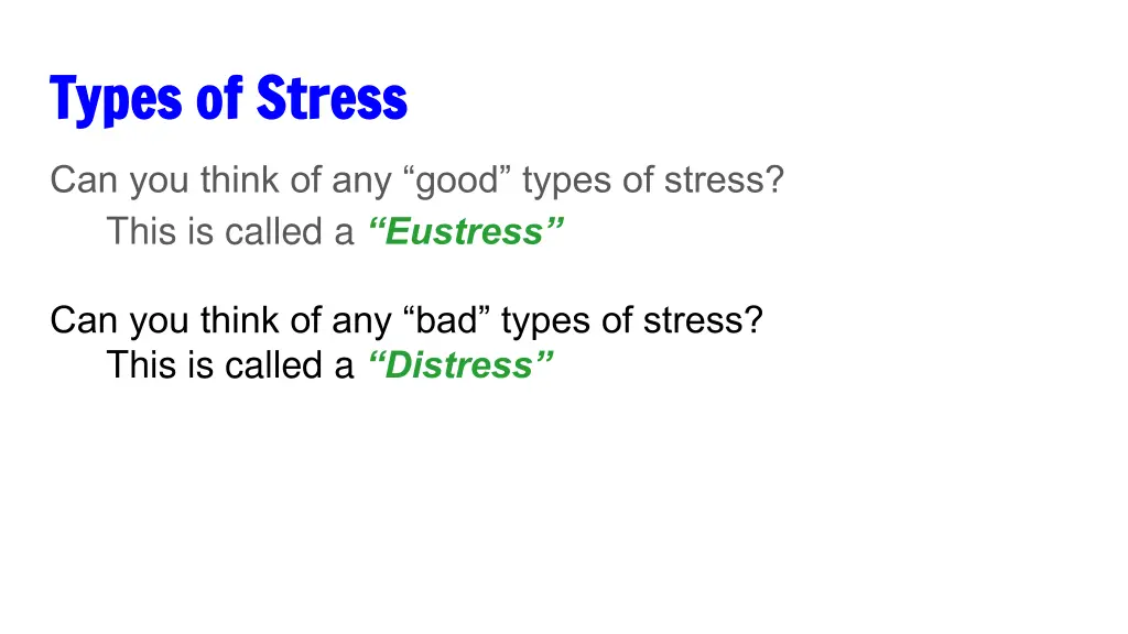 types of stress types of stress
