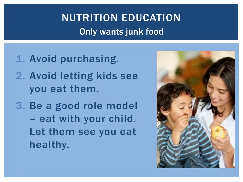 nutrition education only wants junk food