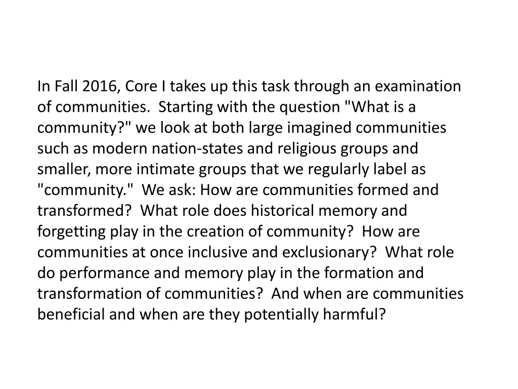 in fall 2016 core i takes up this task through