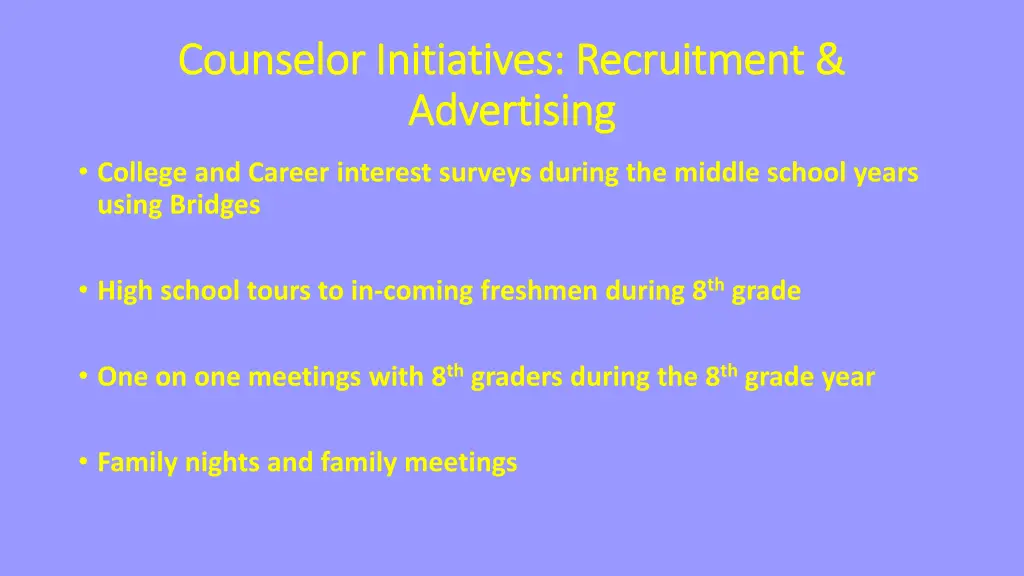 counselor initiatives recruitment counselor