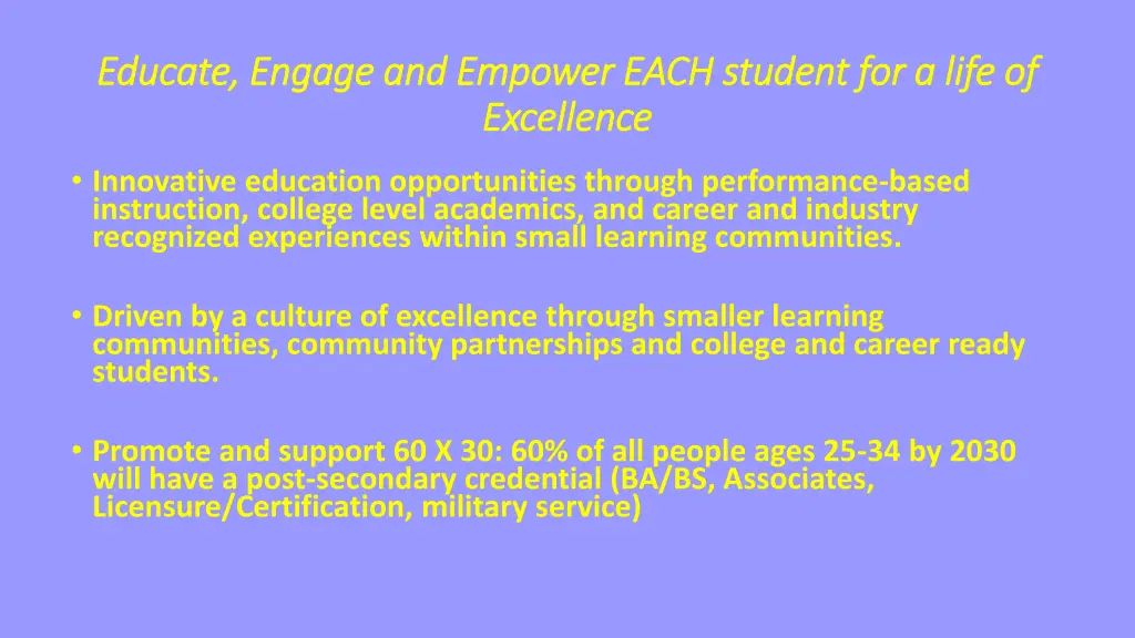educate engage and empower each student