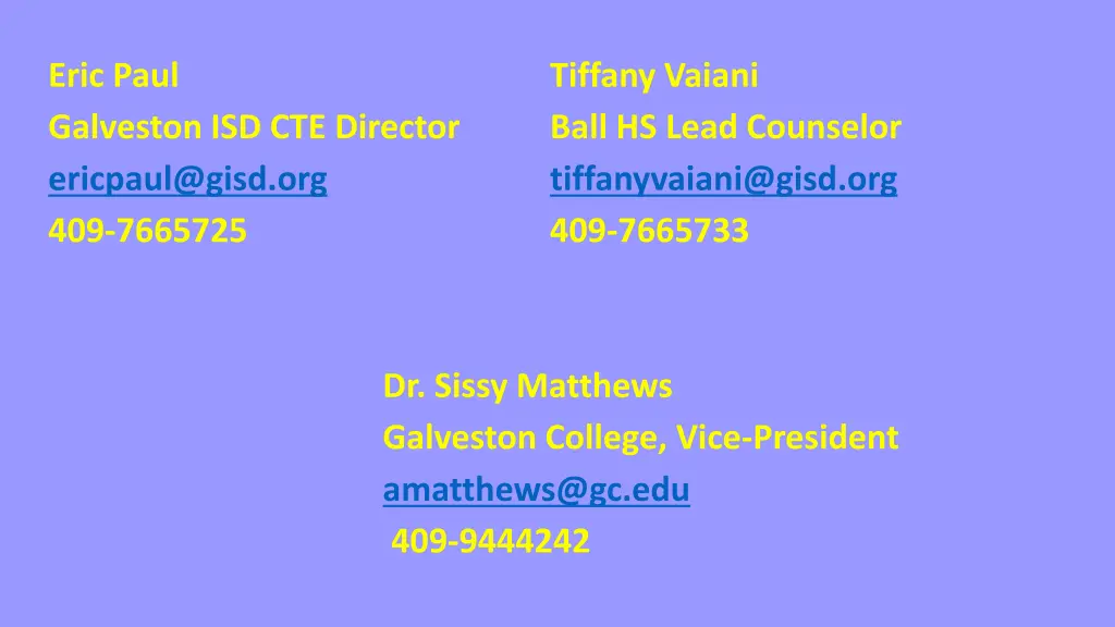eric paul galveston isd cte director