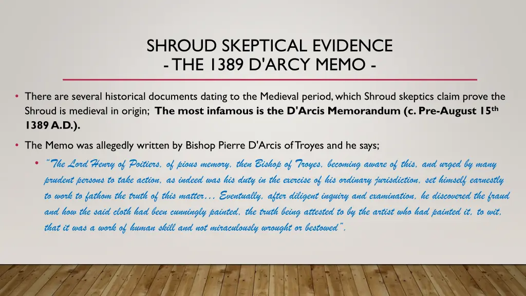 shroud skeptical evidence the 1389 d arcy memo