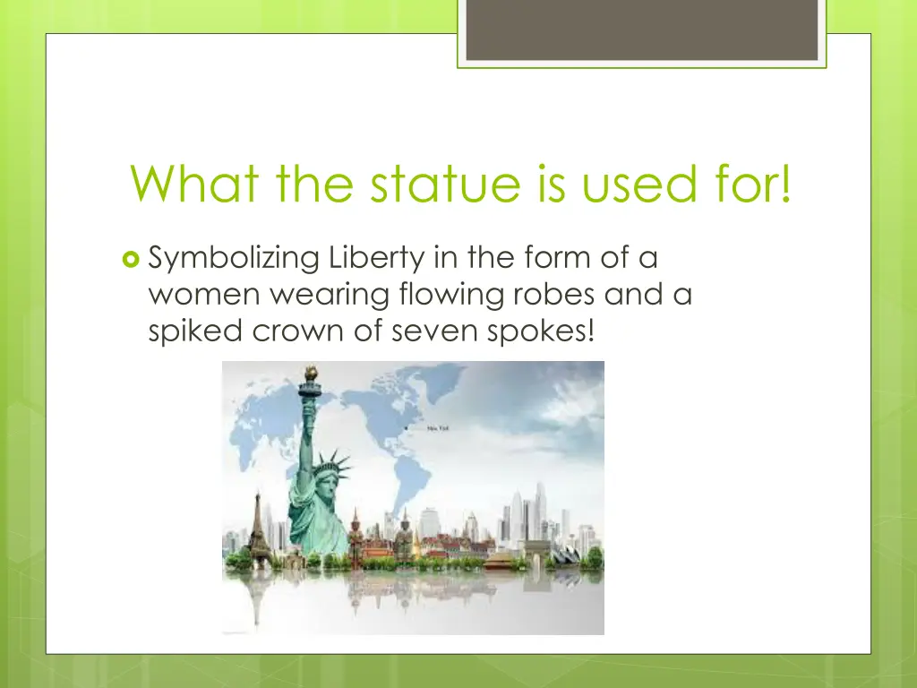 what the statue is used for