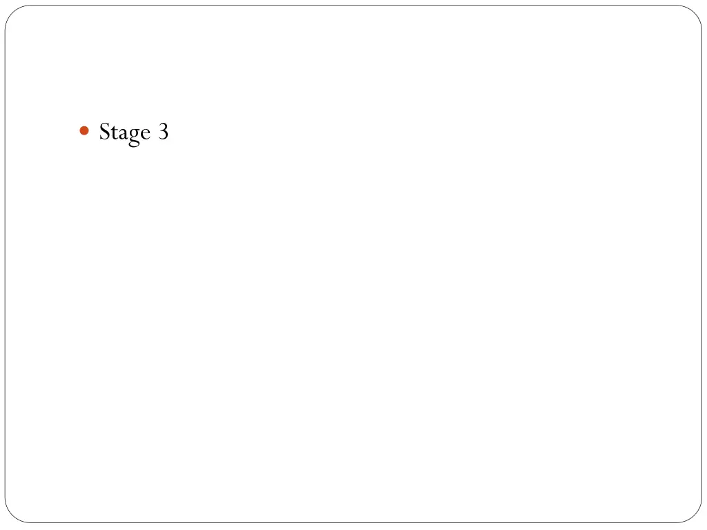 stage 3