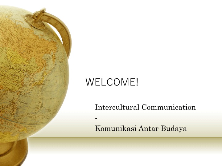welcome