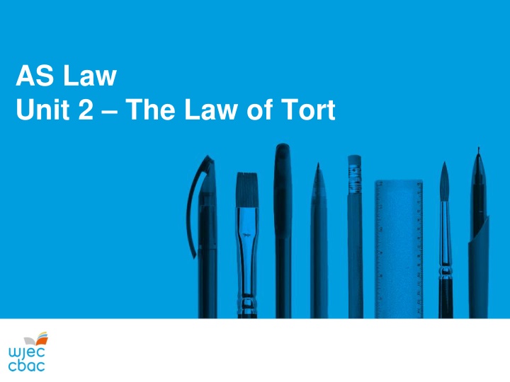 as law unit 2 the law of tort