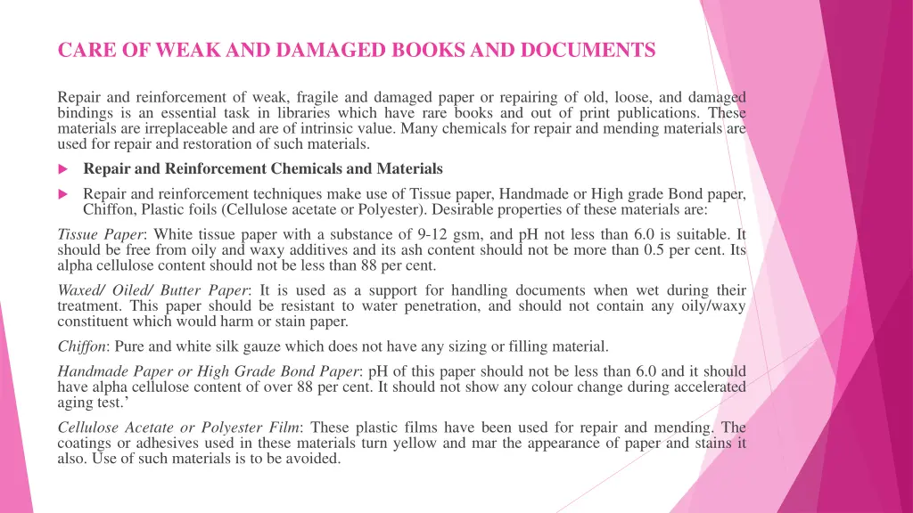 care of weak and damaged books and documents