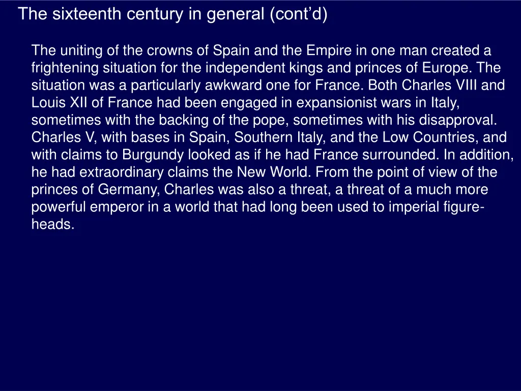 the sixteenth century in general cont d 4