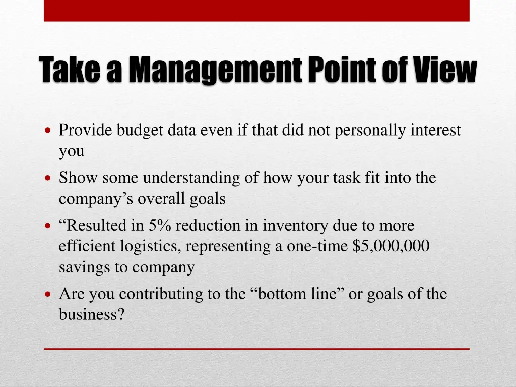 take a management point of view