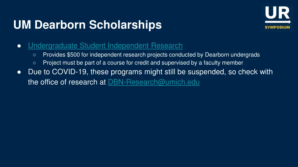 um dearborn scholarships