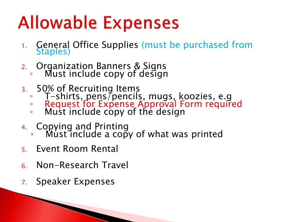 general office supplies must be purchased from