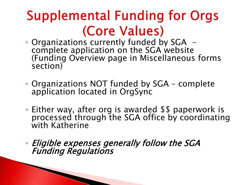 organizations currently funded by sga complete
