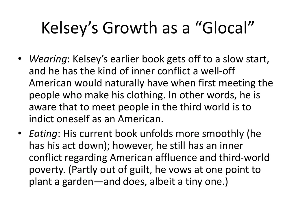 kelsey s growth as a glocal