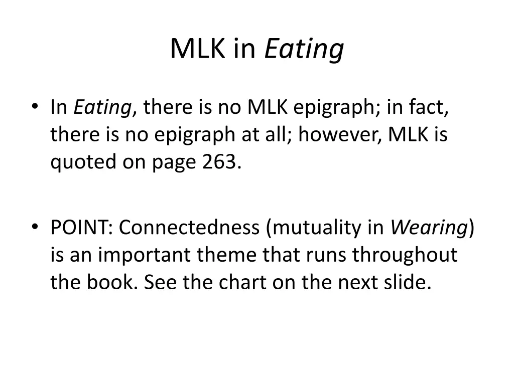 mlk in eating
