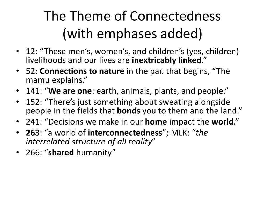 the theme of connectedness with emphases added