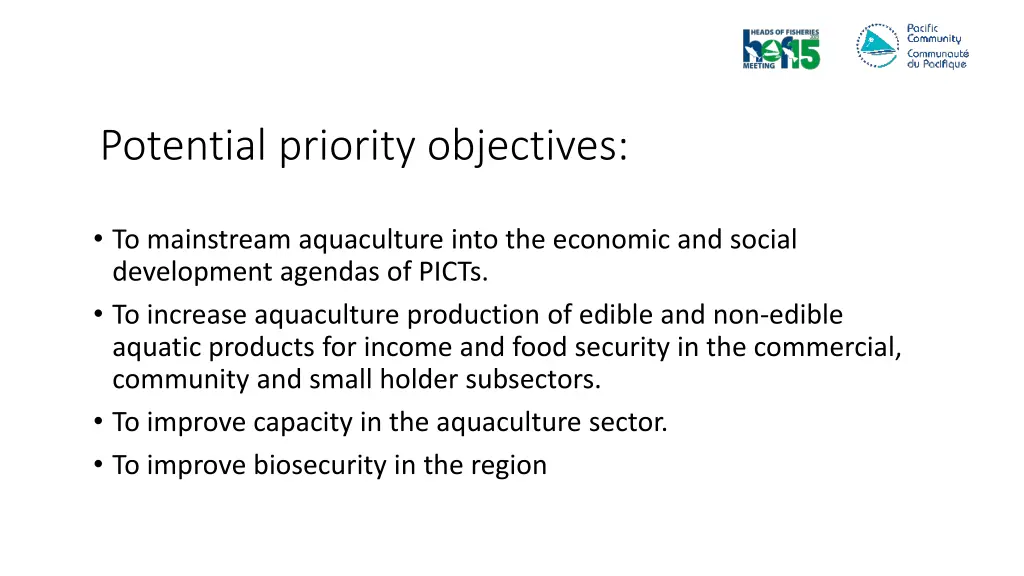 potential priority objectives