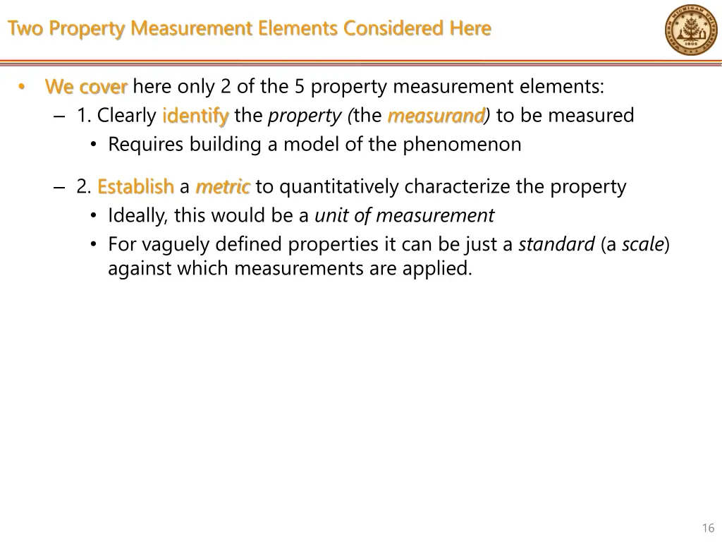 two property measurement elements considered here