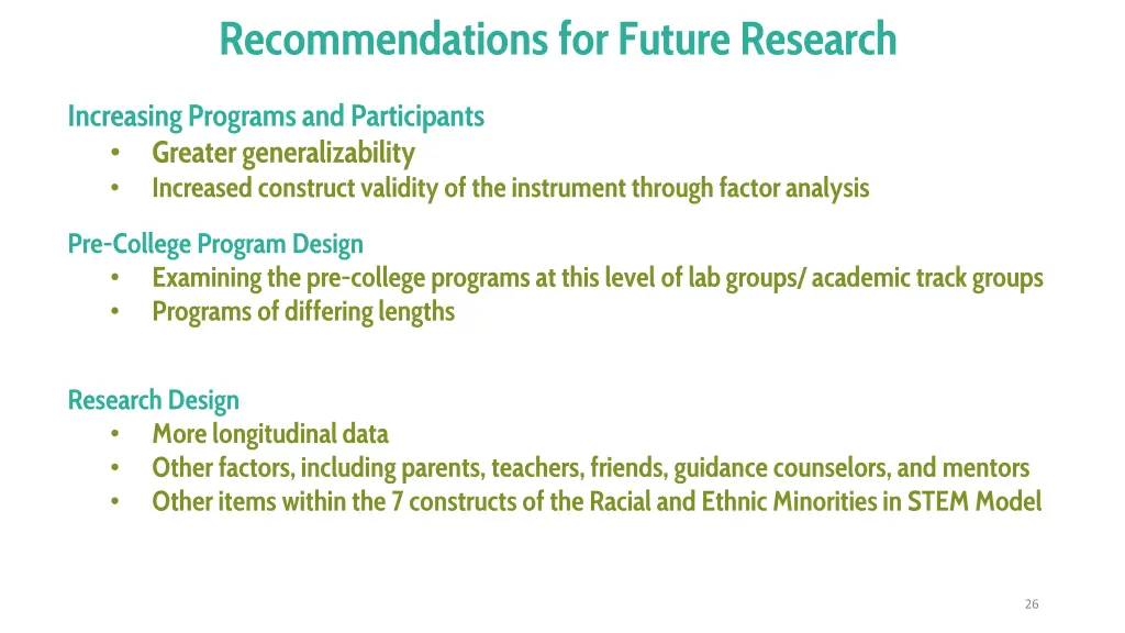 recommendations for future research