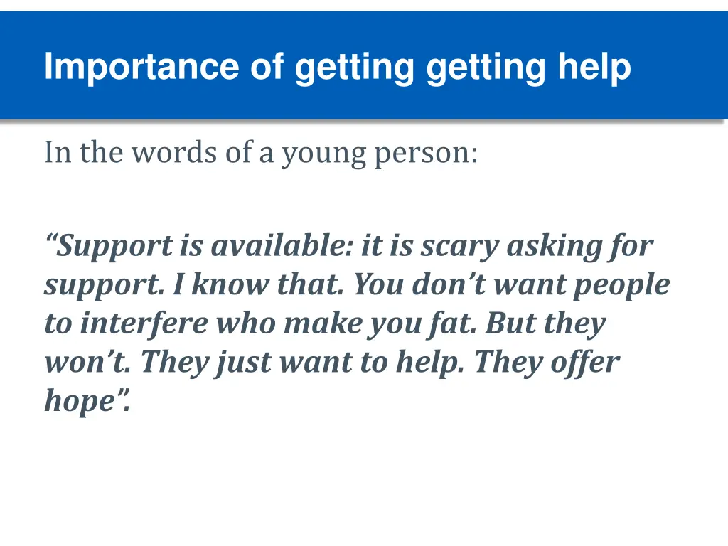 importance of getting getting help