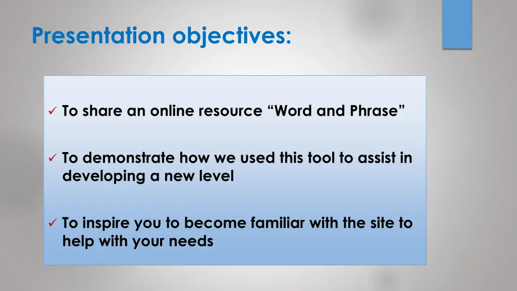 presentation objectives