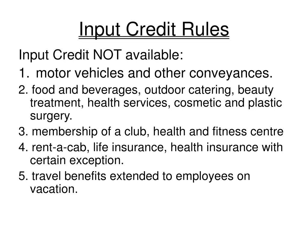 input credit rules input credit not available
