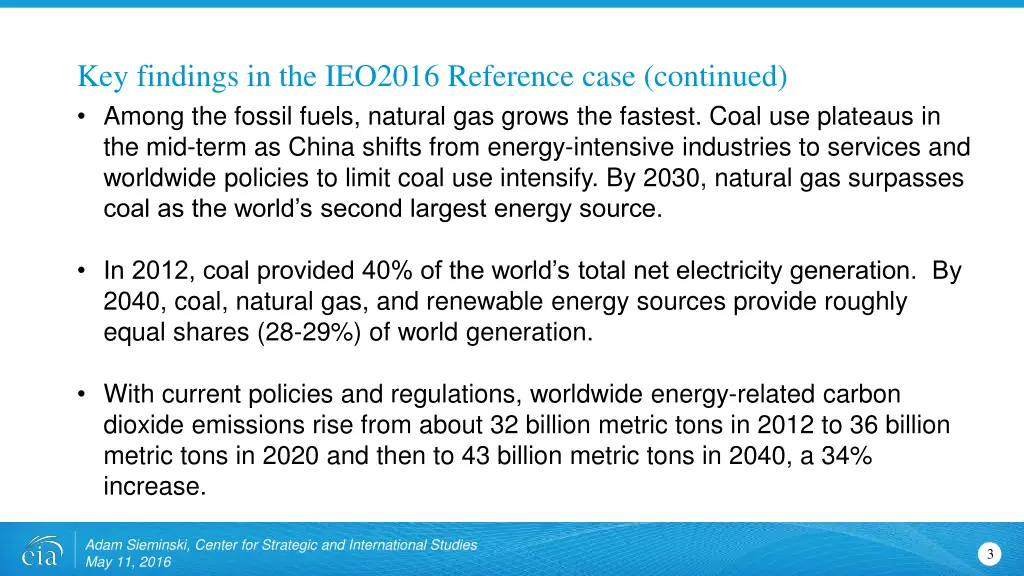 key findings in the ieo2016 reference case