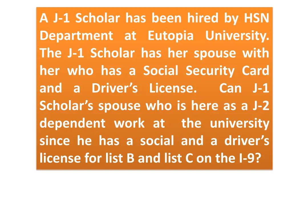 a j 1 scholar has been hired by hsn department