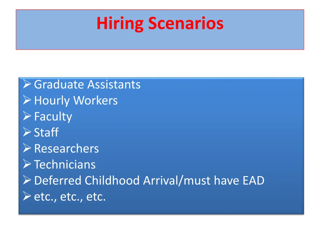 hiring scenarios