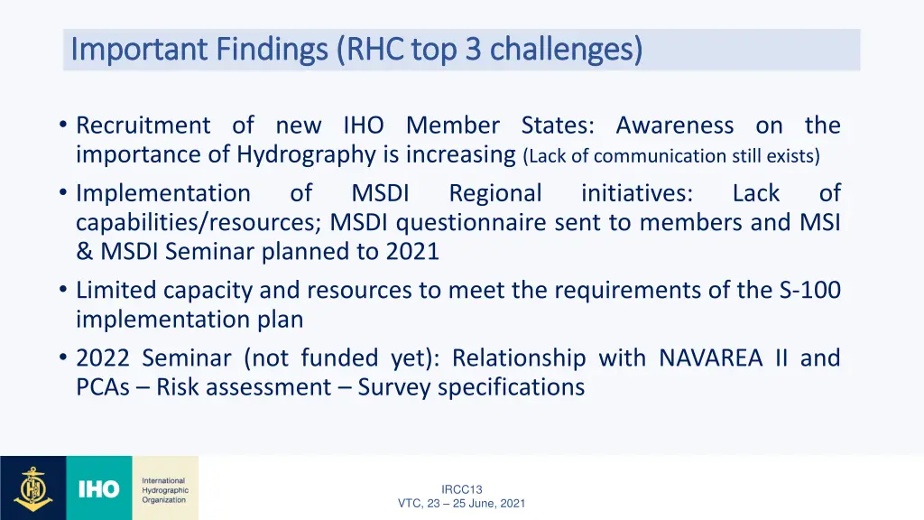 important findings rhc top 3 challenges important
