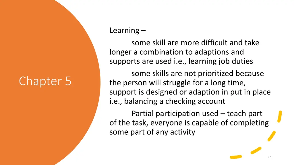 learning longer a combination to adaptions